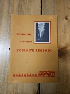 PO-HO-NO & OTHER YOSEMITE LEGENDS by Elinor Shane Smith WORLD CREATION STORIES - Picture 1 of 5