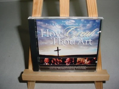 How Great Thou Art - Audio CD By Bill & Gloria Gaither Foto 1 de 2
