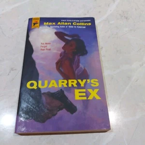 Quarry's Ex By Max Allan Collins PB In Aust now ready to post Crime Thriller Mys - Picture 1 of 6