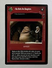 Decipher Star Wars CCG Reflections 3 III The Hutts Are Gangsters BB DS SWCCG LP