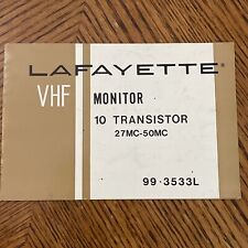 Lafayette VHF Monitor 10 Transistor 27MC-50MC Manual 99-3533L Schematic Vintage 