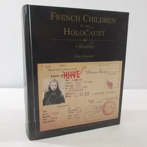 French Children of Holocaust A Memorial Record Jewish Persecution Klarsfeld - Picture 1 of 20