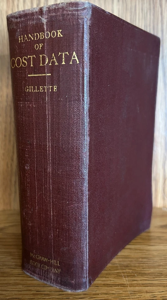 Handbook of Cost Data for Contractors. & Engineers by Gillette 1923 - Image 1 of 2