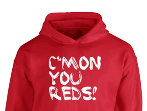 Childrens C'MON YOU REDS Hoodie Fanmade Merchandise Kids - Picture 1 of 2