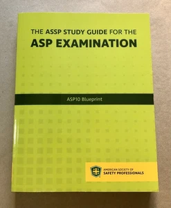 The ASSP Study Guide for the ASP Examination, ASP10 Blueprint, 2020, LIKE NEW! - Picture 1 of 8