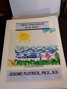 Meta Your Health in 45 Days: Meta Your Health in 45 Day - Paperback NEW D., Jero - Picture 1 of 4