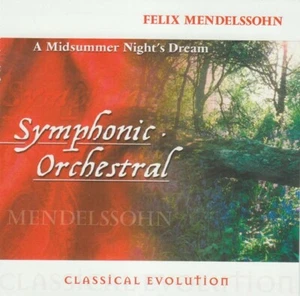 Classical Evolution: Mendelssohn - A Midsummer Night's Dream CD - Picture 1 of 1