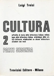 @F35 CULTURA 2 Parte seconda Luigi Troisi Trevisini  - Bild 1 von 1