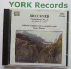 Bruckner   Symphony No 2 Tinter National Symphony Orch Of Ireland   Ex Cd Naxos
