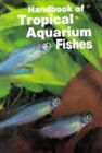 Handbook of Tropical Aquarium Fishes by Schultz, Leonard Hardback Book The Cheap