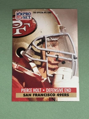 Pierce Holt 1991 Pro Set San Francisco 49ers #292 CC455 - Image 1 of 2