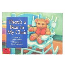 There's a Bear in My Chair by James Magoun FIRST EDITION 2004 Paperback Book