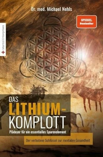 Das Lithium-Komplott: Plädoyer für ein essentielles Buch Mental Enterprises - Bild 1 von 1
