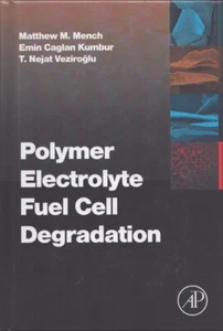 POLYMER ELECTROLYTE FUEL CELL DEGRADATION Brand New! - Bild 1 von 1