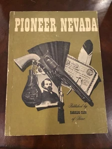 Pioneer Nevada book Published by Harolds Club Reno History - Picture 1 of 7