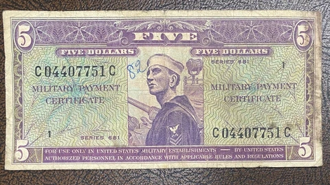 5 Dollars Military Payment Certificate Series 681 SIGNED by MIL PERSONNEL #50524 Cover