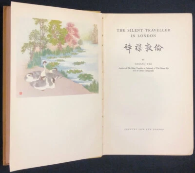1938 The Silent Traveler in London by Chiang Yee 1st Edition 4th Impression - Image 1 of 4