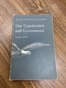 Federal Textbook on Citizenship Our Constitution & Government Simplified Edition - Bild 1 von 2