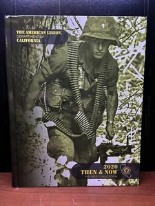 The American Legion Department Of California 2020 Then & Now Member Publication - Picture 1 of 3
