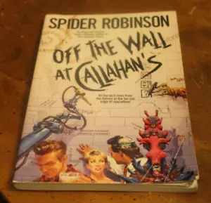 Off the Wall at Callahan's ~ Spider Robinson ~ 1994 Tor Trade Taschenbuch - Bild 1 von 1