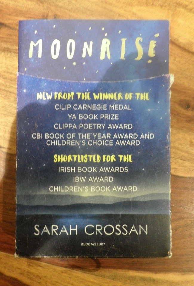 MOONRISE by SARAH CROSSAN - BLOOMSBURY 2017 - P/B - *PROOF* - Image 1 of 1