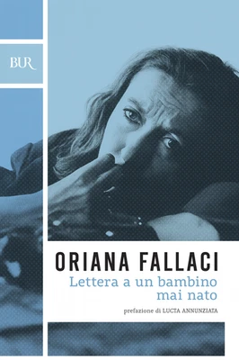 Oriana Fallaci –Lettera a un bambino mai nato – Edizione Intimo –Romanzo – Usato - Immagine 1 di 4