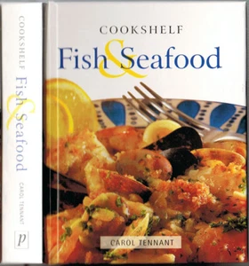 Carol Tennant FISH SEAFOOD Illustrated book with step-by-step recipes - Foto 1 di 7