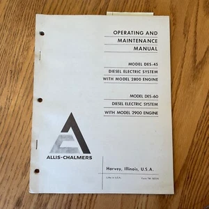 Allis-Chalmers DES-45 GENSET W/ 2800 ENGINE OPERATION & MAINTENANCE MANUAL GUIDE - Picture 1 of 4