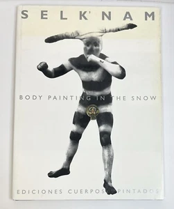 Selk’nam Body Painting Im Schnee 1923 Selknam Hardcover DJ sehr selten - Bild 1 von 7