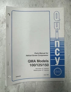 Original Quincy QMA Models 100/125/150 Screw Compressor Parts Manual 50026-EA - Picture 1 of 4