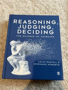 Reasoning, Judging, Deciding HARDCOVER 2022 by Colin Wastell New - Foto 1 di 7