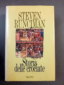 STORIA DELLE CROCIATE - STEVE RUNCIMAN - VOLUME PRIMO - CDE - 625 PAGINE - Foto 1 di 1