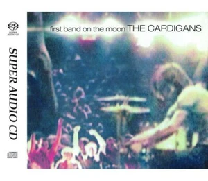 UNIVERSAL | Cardigans - First Band On The Moon SACD - Bild 1 von 1