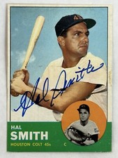 HAL SMITH 1963 Topps #153 AUTO Autograph Signed Baseball Card Houston Colt 45s