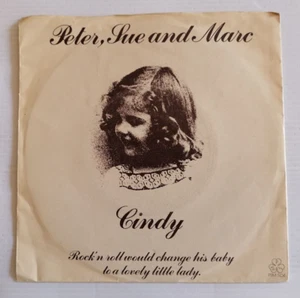 PETER, SUE & MARC : Cindy / Mooley Mooley 7" 45T 1976 Swiss PSM S 04 Folk Pop - Picture 1 of 2