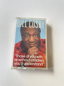 Those of You With or Without Children Bill Cosby Cassette Tape - Picture 1 of 3