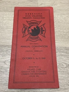 1940 Nebraska State Volunteer Fireman’s Assc. Omaha Convention Programm Ephemera - Bild 1 von 6