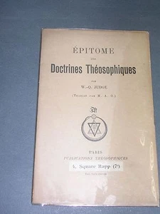 Théosophie WQ Judge Epitomes des doctrines théosophiques Publi. Théosophiques - Picture 1 of 1