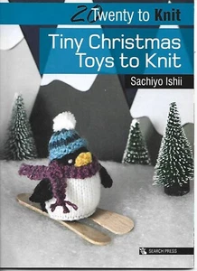 Twenty to Knit - Tiny Christmas Toys to Knit - Knitting Instruction Book - Bild 1 von 2
