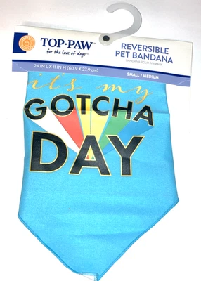 Top Paw Dog Pup Bandana Reversible It's My Gotcha Day Party Animal Adoption S/M - Image 1 of 4