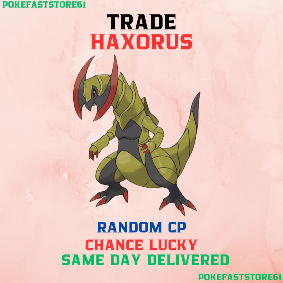 Haxorus Pokemon Go✨Chance Lucky✨Same Day Delivered✨Random Cp✨Send Haxorus✨TRD - Image 1 of 1