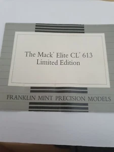 Franklin Mint The Mack Elite CL 613 Truck CERTIFICATE ONLY - Picture 1 of 5