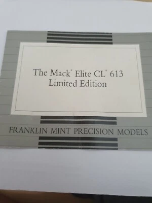 Franklin Mint The Mack Elite CL 613 Truck CERTIFICATE ONLY - Image 1 of 4