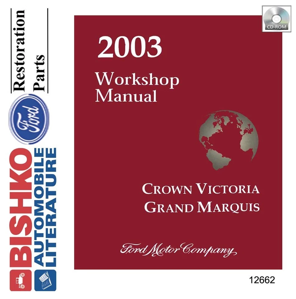 FORD, MERCURY 2003 Ford Crown Victoria, Mercury Grand Marquis Shop Service Repair Manual CD