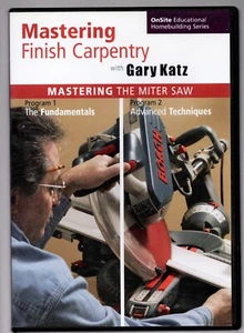 2-DVD Set Mastering Finish Carpentry Miter Saw Advanced Techniques DVD Gary Katz - Picture 1 of 2