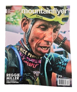 MOUNTAIN FLYER MAGAZINE, Mountain Biking, Winter 2024, Reggie Miller Cover - Foto 1 di 4