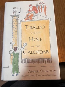 Tibaldo und das Loch im Kalender von Shimony, Abner Hardcover - Bild 1 von 2
