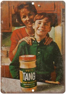 Tang Orange Instant Breakfast Drink Ad 12" x 9" Reproduction Metal Sign N151 - Picture 1 of 1