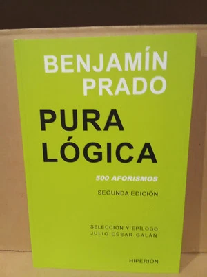 PURA LÓGICA - BENJAMÍN PRADO - Imagen 1 de 2