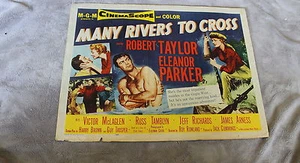 Many Rivers to Cross S-B 1955 James Arness Robert Tayler  Half Sheet Poster G C4 - Picture 1 of 1